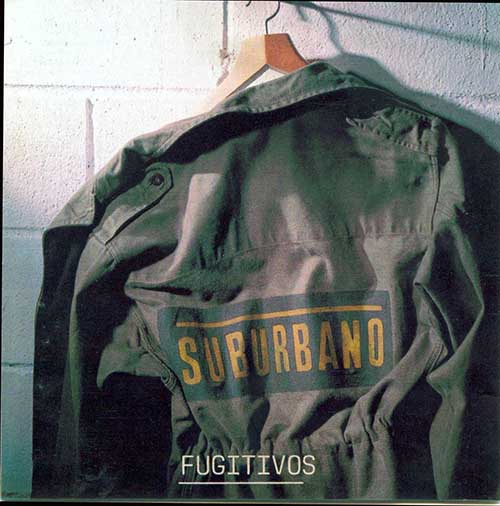 SUBURBANOFUGITIVOS SUBURBANOFUGITIVOS