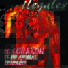 ILEGALESEL CORAZON ES UN ANIMAL EXTRAÑO