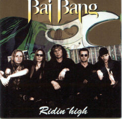 BAI BANGRIDIN´ HIGH