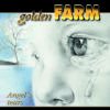 GOLDEN FARMANGEL´S TEARS