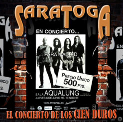 SARATOGAEL CONCIERTO DE LOS CIEN DUROS