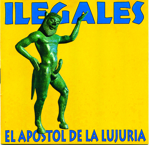 ILEGALESEL APOSTOL DE LA LUJURIA ILEGALESEL APOSTOL DE LA LUJURIA
