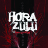 HORA ZULUTOMA Y OBLIGA